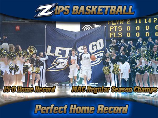 The Zips ended their regular season with a perfect 15-0 home record on Friday night.