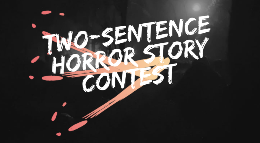 Advertisement of the Two-Sentence Horror Story Contest. 