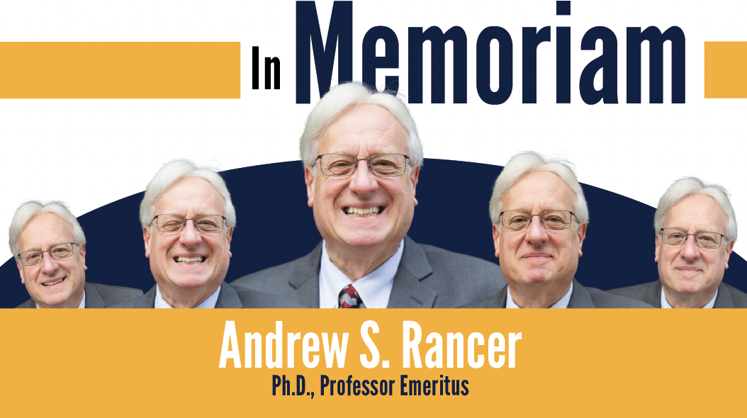 In Memoriam: Dr. Andrew S. Rancer