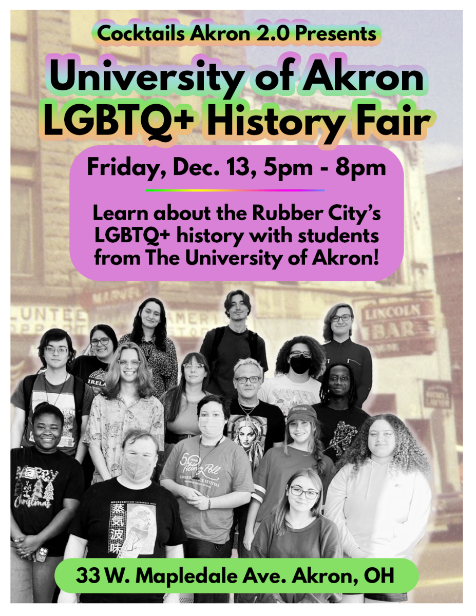 Flyer for the University of Akron LGBTQ+ History Fair, sent from Madelynne Smith and Olivia Kurylo 